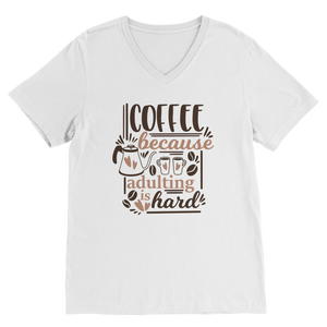 Coffee Because Adulting is Hard Premium V-Neck T-Shirt