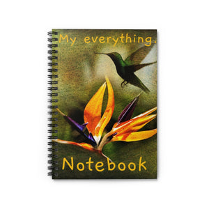 My Everything Bird of Paradise Spiral Notebook - Ruled Line