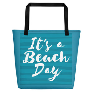 It's a Beach Day Beach Bag