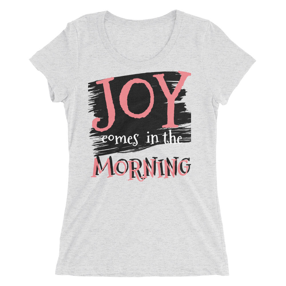 Joy in the Morning Ladies' short sleeve t-shirt