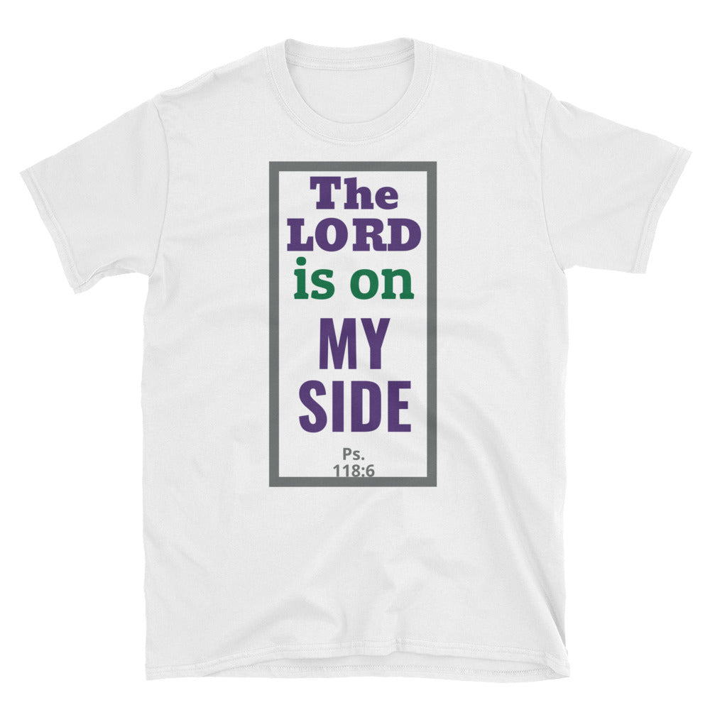 The Lord is on My Side Short-Sleeve Unisex T-Shirt