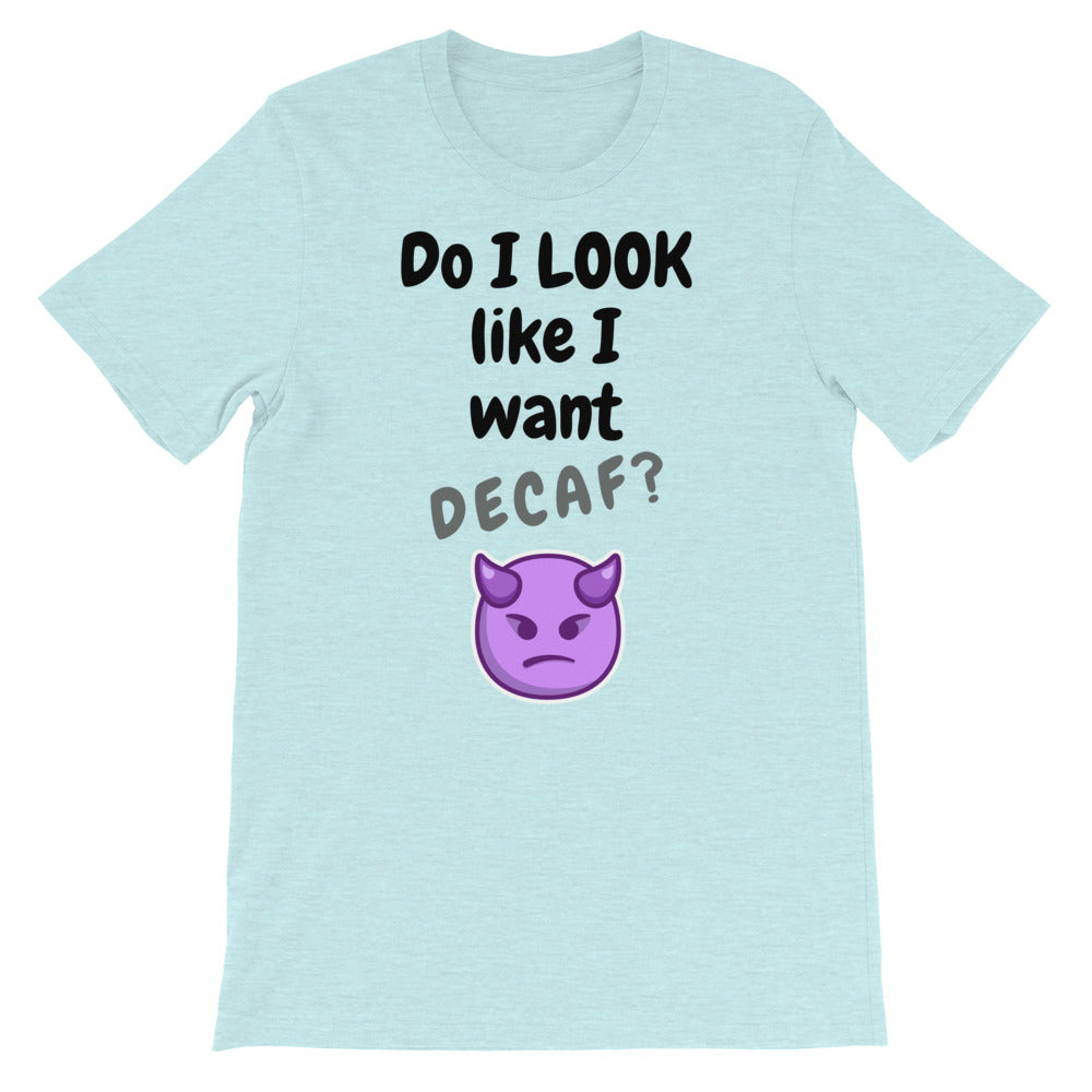 No Decaf Short-Sleeve Unisex T-Shirt