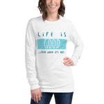 LIFE IS GOOD Long Sleeve Tee