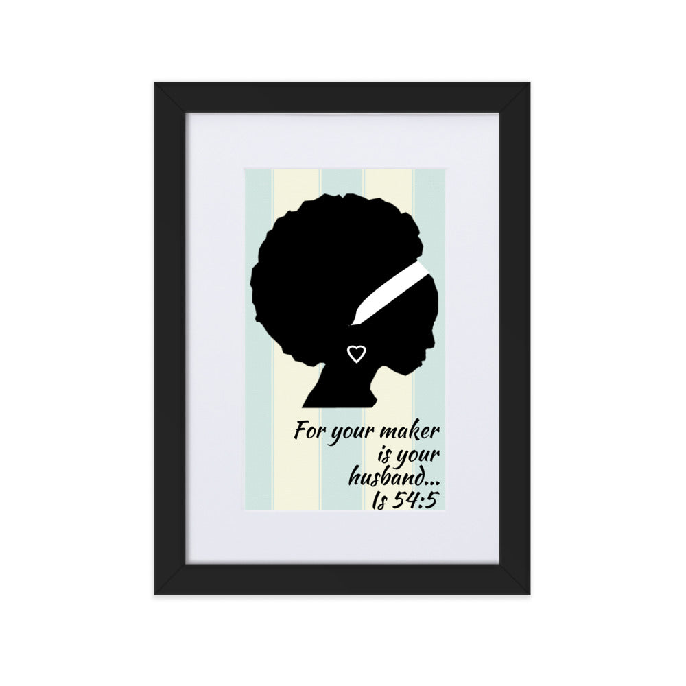 Your Maker is Your Husband Matte Paper Framed Poster With Mat